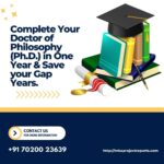 Complete Your Doctor of Philosophy (Ph.D.) in Just One Year !