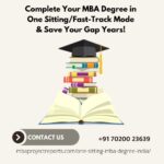 Complete Your MBA Degree in One Sitting/Fast-Track Mode & Save Your Gap Years!