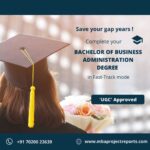 Earn Your Bachelor of Business Administration (BBA) Degree in One year & Save Gap Years!