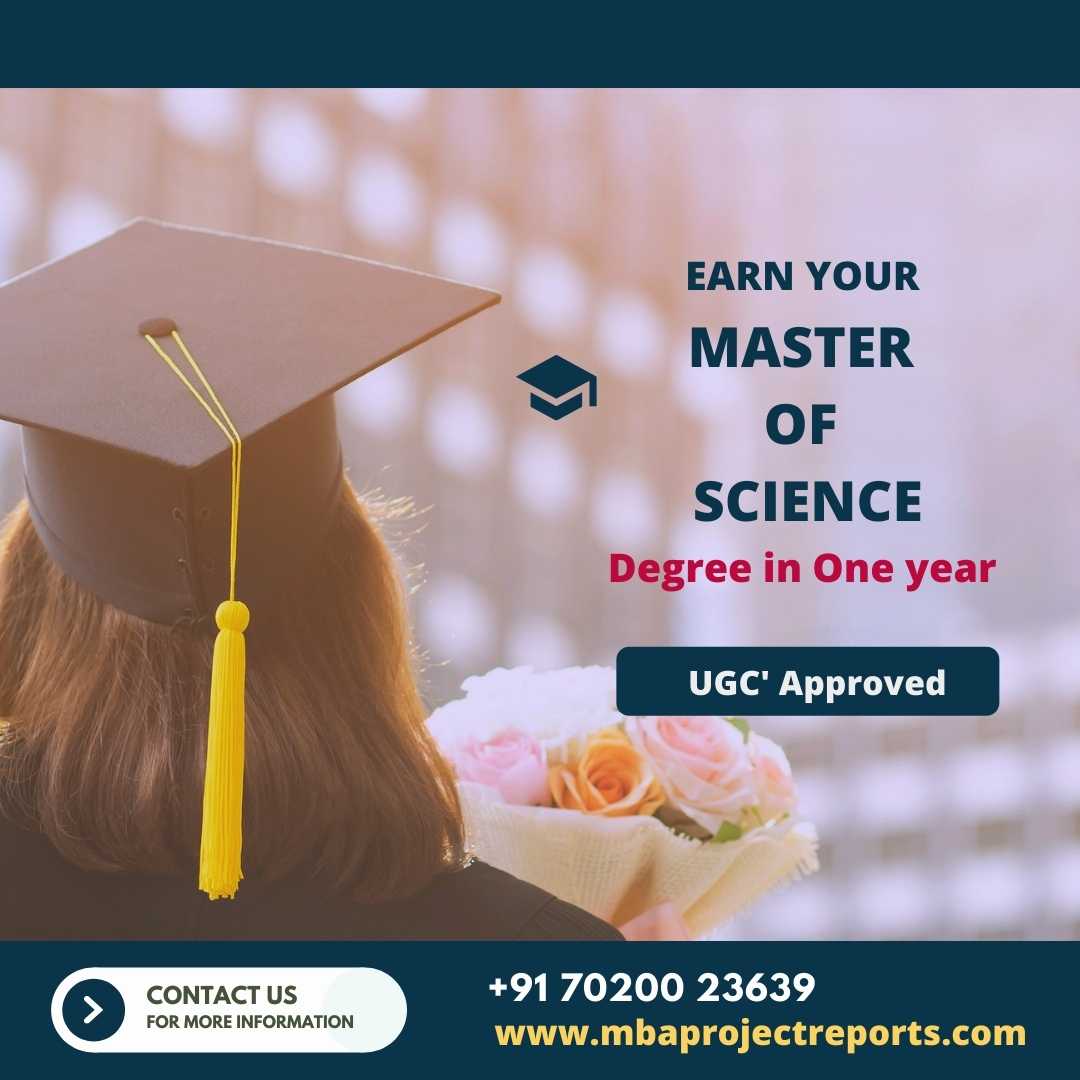 Get Your M. Sc. Degree In One Year Now & Save Gap Years!