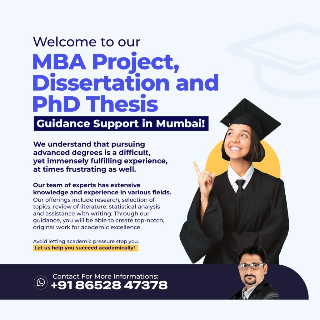 MBA Project, Dissertation, PhD Thesis Guidance and Support in Mumbai