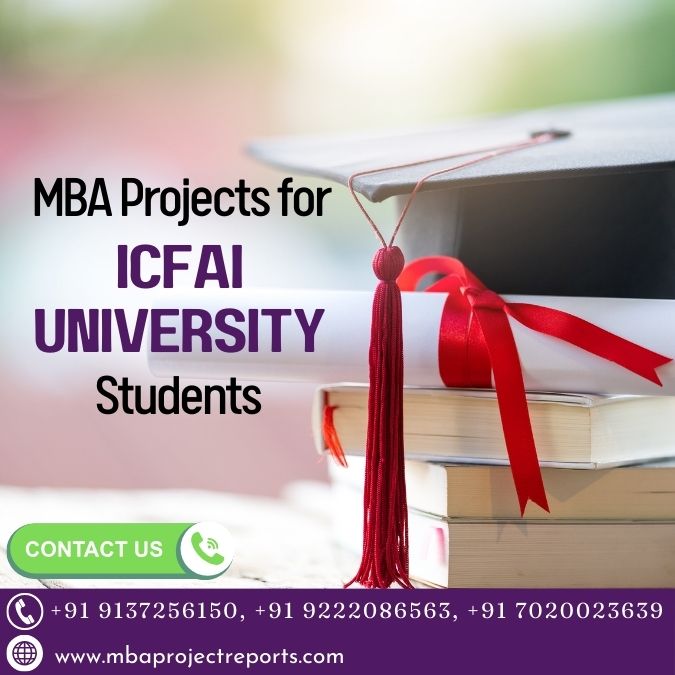 MBA project for ICFAI University students