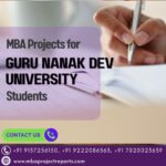 MBA Projects for Guru Nanak Dev University Students