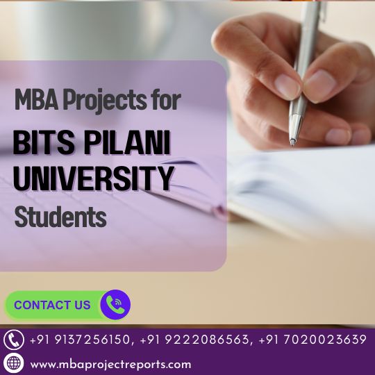 MBA Projects for BITS Pilani University Students